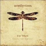 Amethystium - Emblem (Selected Pieces) '2006